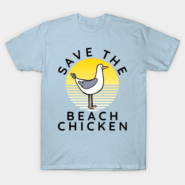 Seagull design - Save the beach chiken T-Shirt by PnJ